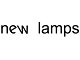 New Lamps